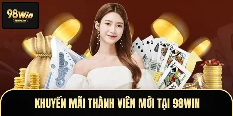 Các chú ý quan trọng khi tham gia ưu đãi nạp đầu tại 98win